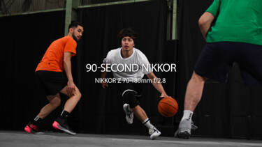 Nikon magazine 90-Second NIKKOR, assets for video series.